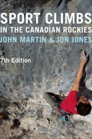 Cover of Sport Climbs in the Canadian Rockies