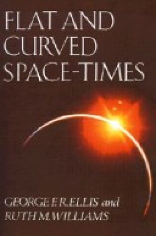 Cover of Flat and Curved Space-times