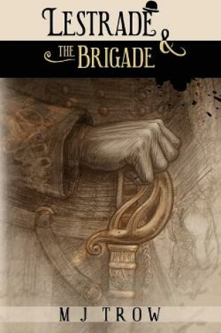 Cover of Lestrade and the Brigade