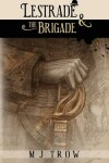 Book cover for Lestrade and the Brigade