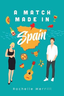 Book cover for A Match Made in Spain