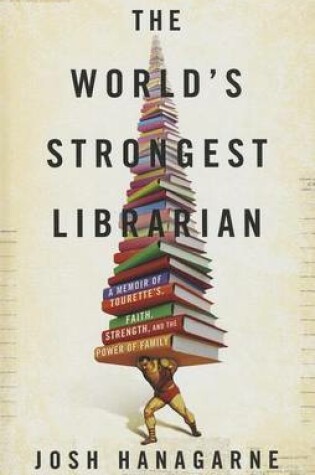 The World's Strongest Librarian