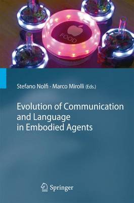 Book cover for Evolution of Communication and Language in Embodied Agents