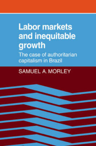 Cover of Labor Markets and Inequitable Growth