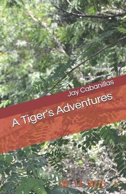 Book cover for A Tiger's Adventures