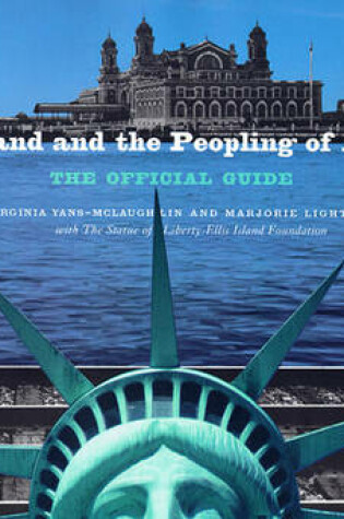 Cover of Ellis Island and the Peopling of America