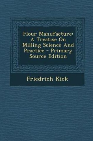 Cover of Flour Manufacture