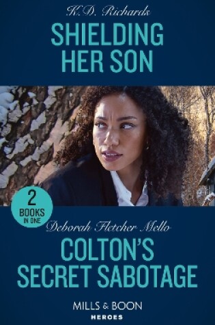 Cover of Shielding Her Son / Colton's Secret Sabotage