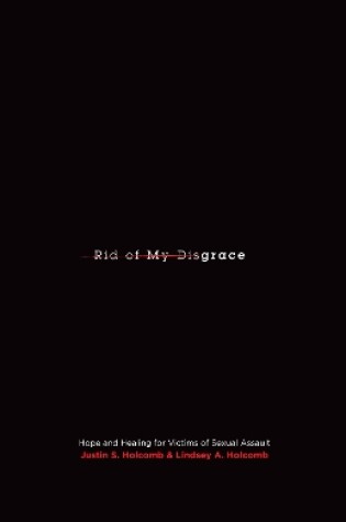 Cover of Rid of My Disgrace