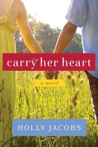 Cover of Carry Her Heart