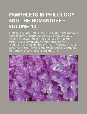 Book cover for Pamphlets in Philology and the Humanities (Volume 13)