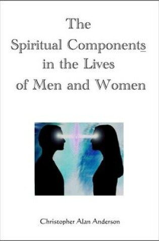 Cover of The Spiritual Components in the Lives of Men and Women