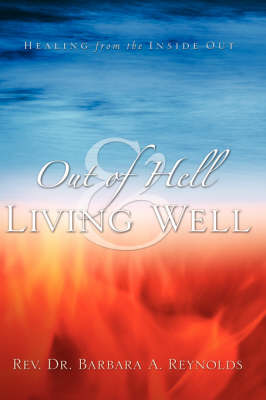 Book cover for Out Of Hell & Living Well