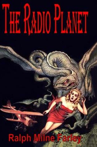 Cover of The Radio Planet: The Radio Man Series