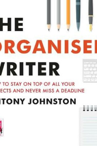 Cover of The Organised Writer