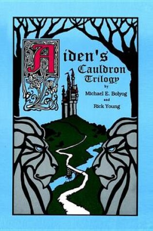 Cover of Aiden's Cauldron Trilogy