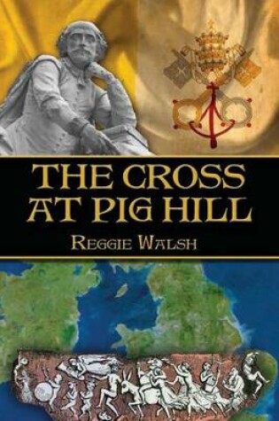 Cover of The Cross at Pig Hill