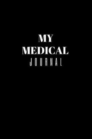Cover of My Medical Journal