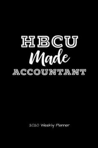 Cover of HBCU Made Accountant 2020 Weekly Planner
