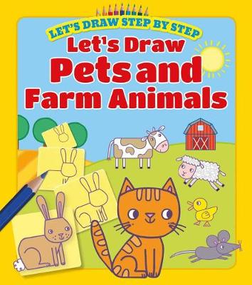 Cover of Let's Draw Pets and Farm Animals