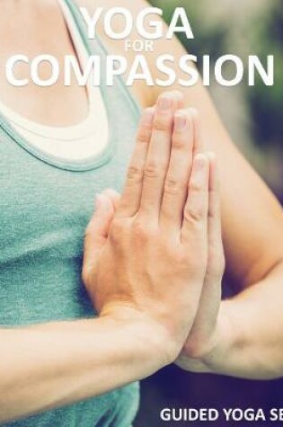 Cover of Yoga for Compassion