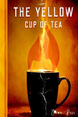 Book cover for The Yellow Cup of Tea