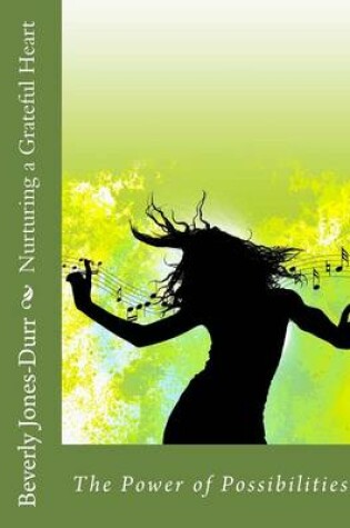 Cover of Nurturing a Grateful Heart