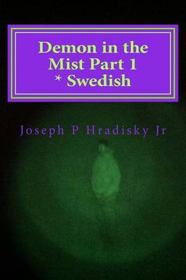Book cover for Demon in the Mist Part 1 * Swedish