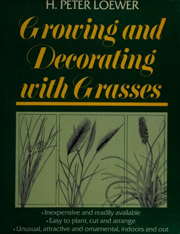 Book cover for Growing and Decorating with Grasses