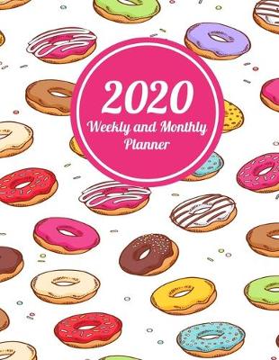 Book cover for 2020 Weekly and Monthly Planner