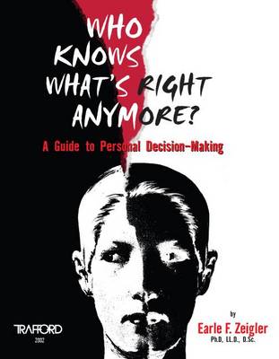 Book cover for Who Knows What's Right Anymore?