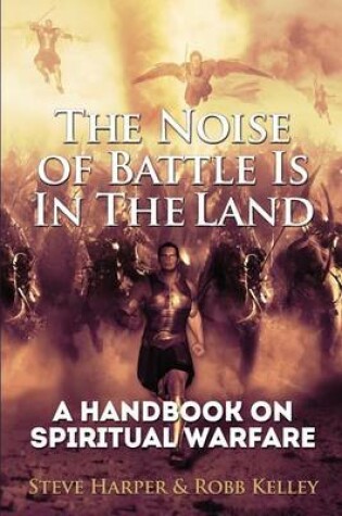 Cover of The Noise of Battle Is in the Land