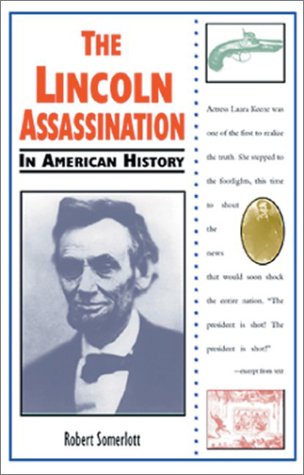 Cover of The Lincoln Assassination