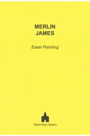 Cover of Easel Painting - Merlin James