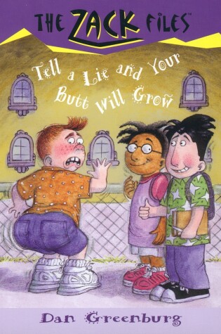 Cover of Zack Files 28: Tell a Lie and Your Butt Will Grow