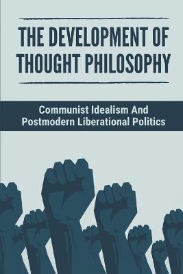 Cover of The Development Of Thought Philosophy