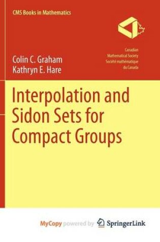 Cover of Interpolation and Sidon Sets for Compact Groups