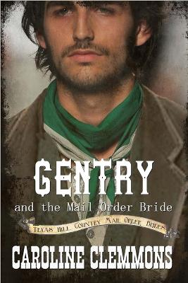 Book cover for Gentry And The Mail Order Bride