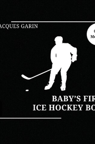 Cover of Baby's First Ice Hockey Book