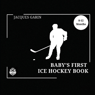 Book cover for Baby's First Ice Hockey Book