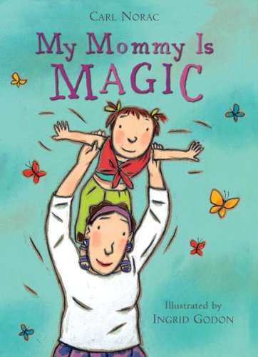 Book cover for My Mommy Is Magic