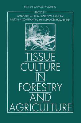 Book cover for Tissue Culture in Forestry and Agriculture