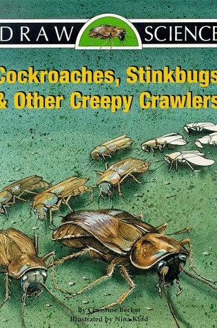 Cover of Cockroaches, Stinkbugs and Other Creepy Crawlers