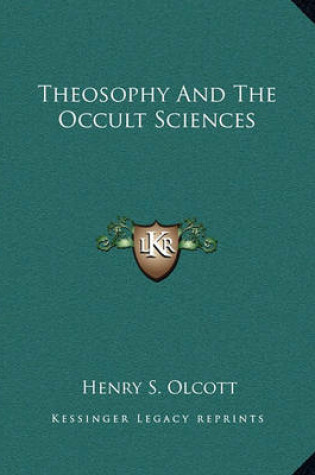 Cover of Theosophy and the Occult Sciences