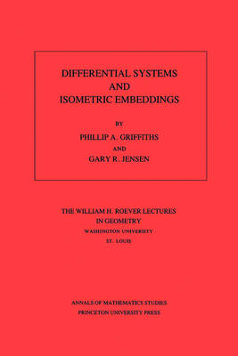 Book cover for Differential Systems and Isometric Embeddings.(AM-114)