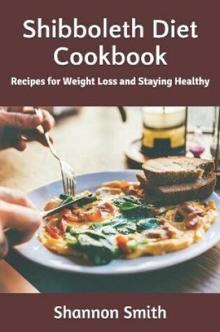 Cover of Shibboleth Diet Cookbook