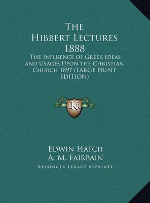 Book cover for The Hibbert Lectures 1888