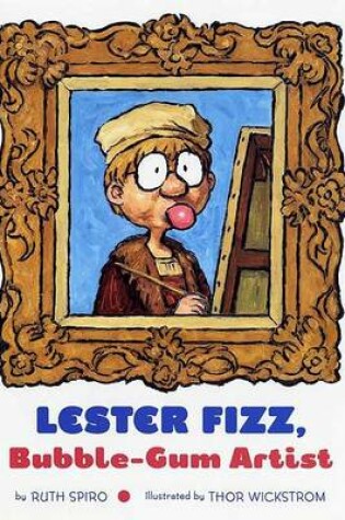 Cover of Lester Fizz, Bubble-Gum Artist