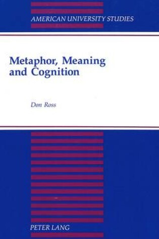 Cover of Metaphor, Meaning and Cognition