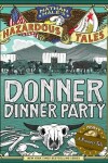 Book cover for Donner Dinner Party: A Pioneer Tale